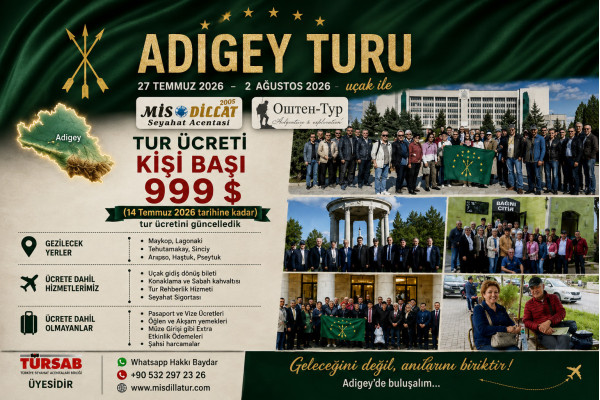 Adige Turu / 27 Temmuz - 02 ağustos 2026